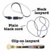 Spare lanyard options, neck lanyard, neck lanyard with lobster clasp and clip-on lanyard with labels